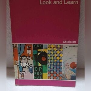 Vintage Childcraft Vol. 12 Look And Learn 1976 The How And Why Library